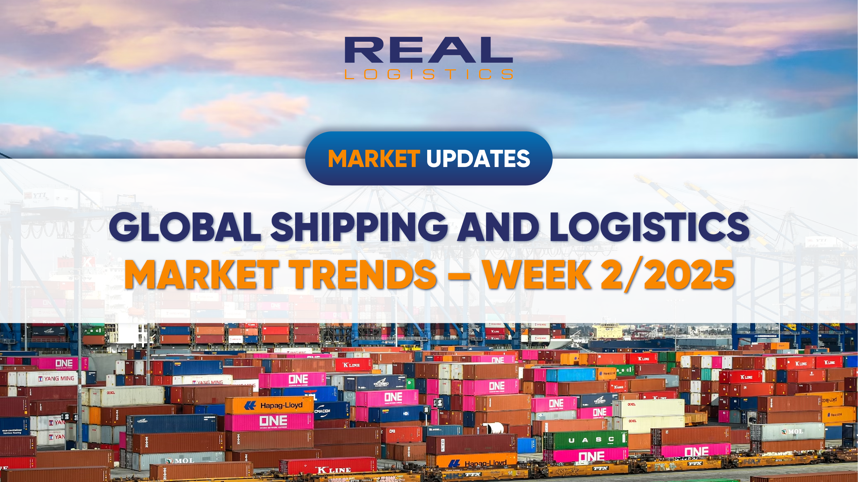 global-shipping-and-logistics-market-trends-week-22025.webp